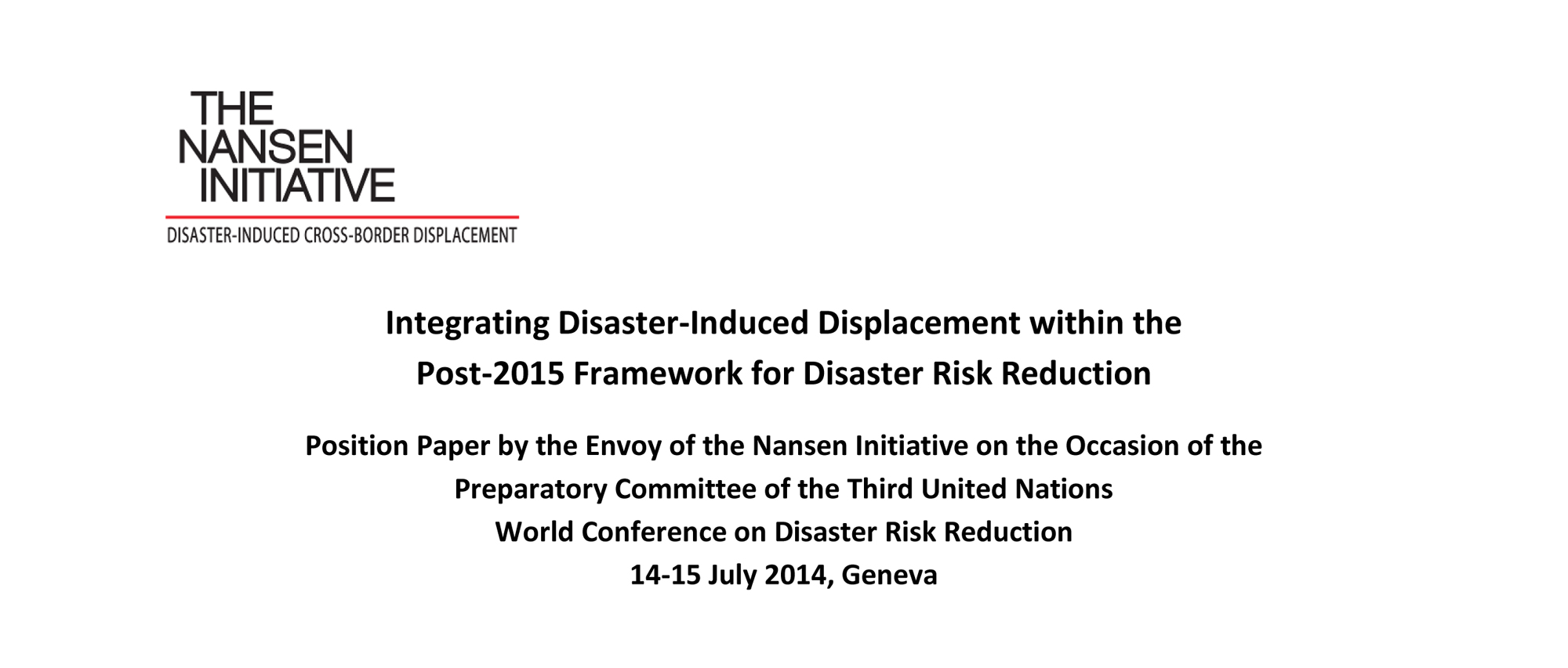 Integrating Disaster-Induced Displacement within the Post-2015 Framework for Disaster Risk Reduction