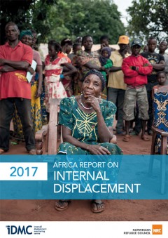 IDMC 2017 Africa Report on Internal Displacement