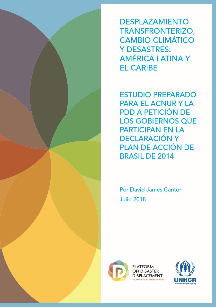 Desplazamiento transfronterizo, cambio climático y desastres: América Latina y el Caribe