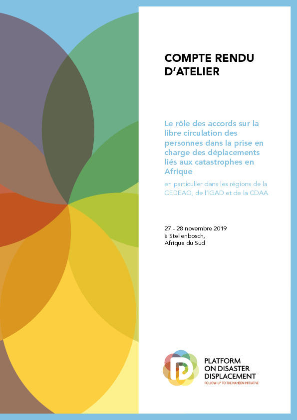 Compte Rendu d’Atelier: Le rôle des accords sur la libre circulation des personnes dans la prise en charge des déplacements liés aux catastrophes en Afrique