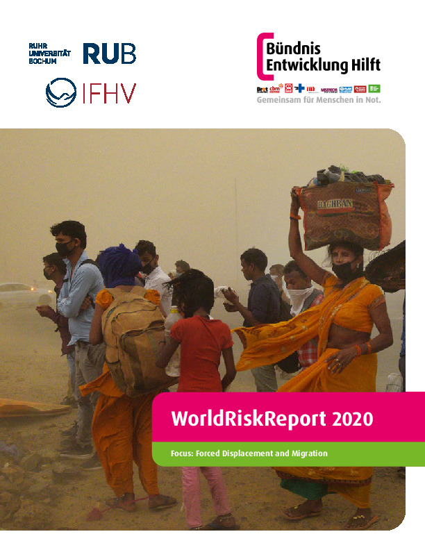 Cover image: a group of people by a dusty roadside with the text WorldRiskReport 2020: Forced Displacement and Migration