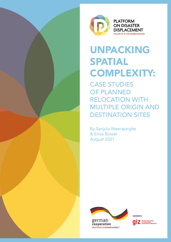 PDD layout with text Unpacking Spatial Complexity: Case Studies of Planned Relocation with Multiple Origin and Destination Sites By Sanjula Weerasinghe & Erica Bower