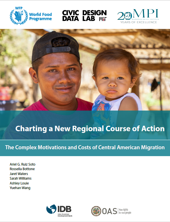 Charting a New Regional Course of Action: The Complex Motivations and Costs of Central American Migration