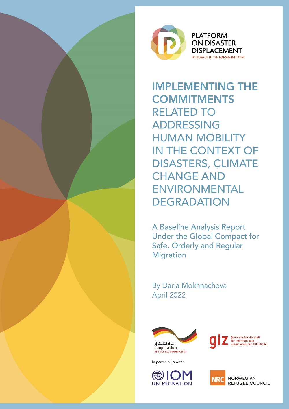 Implementing the Commitments Related to Addressing Human Mobility in the Context of Disasters, Climate Change and Environmental Degradation