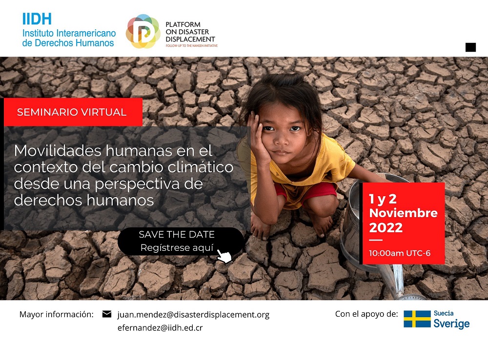 Seminario Virtual – Movilidades Humanas en el Contexto del Cambio Climático Desde una Perspectiva de Derechos Humanos